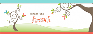 Across the Branch Header